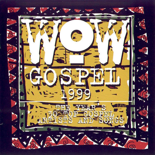 Wow Gospel 1999 - The Year's 30 Top Gospel Artists And Songs (CD)-CDs-UnDigable Digs