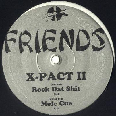 X-Pact II "Rock Dat Shit" (12" Single)-Vinyl Records-UnDigable Digs
