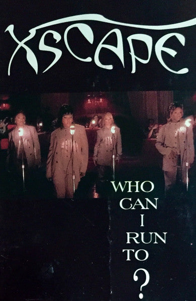 Xscape "Who Can I Run To?" (Cassette Single)-Cassette Tapes-UnDigable Digs