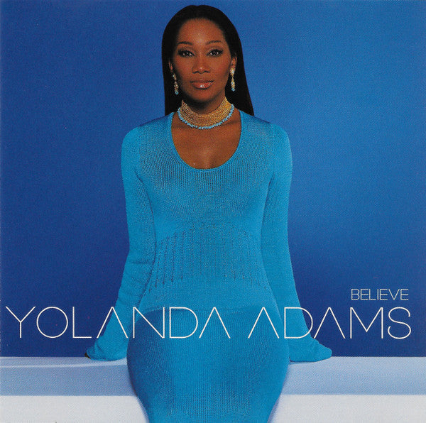 Yolanda Adams "Believe" (CD)-CDs-UnDigable Digs