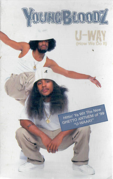YoungBloodZ "U-Way (How We Do It)" (Cassette Single)-Cassette Tapes-UnDigable Digs
