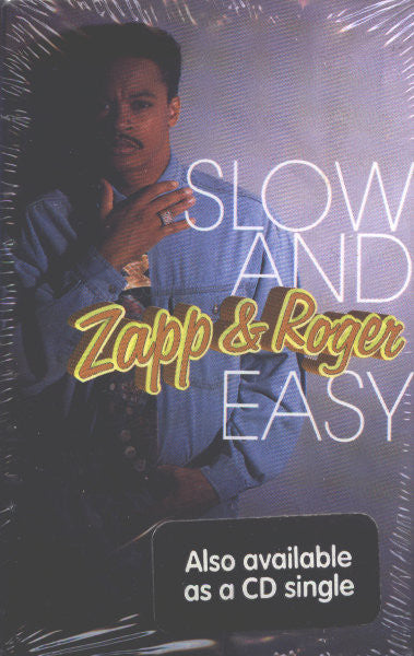 Zapp & Roger "Slow And Easy" (Cassette Single)-Cassette Tapes-UnDigable Digs